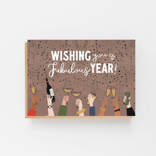 Greeting card with 'Wishing you a fabulous year!' text and celebratory illustration of hands holding drinks.