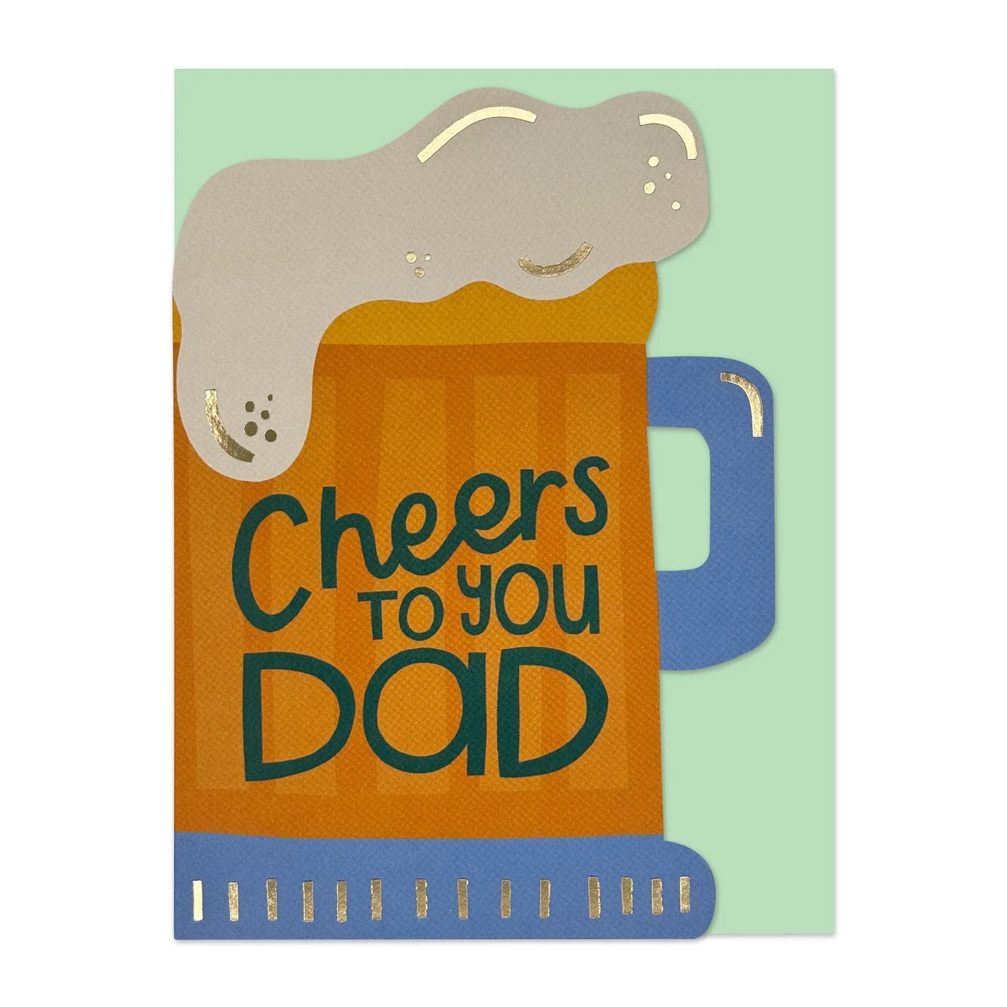 card shaped as a pint of beer with the words cheers to you dad written across the glass.